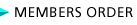 MEMBERS ORDER